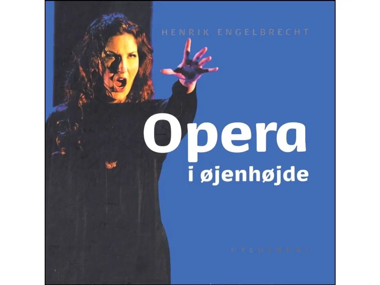 Billede 1 - Opera i Øjenhøjde