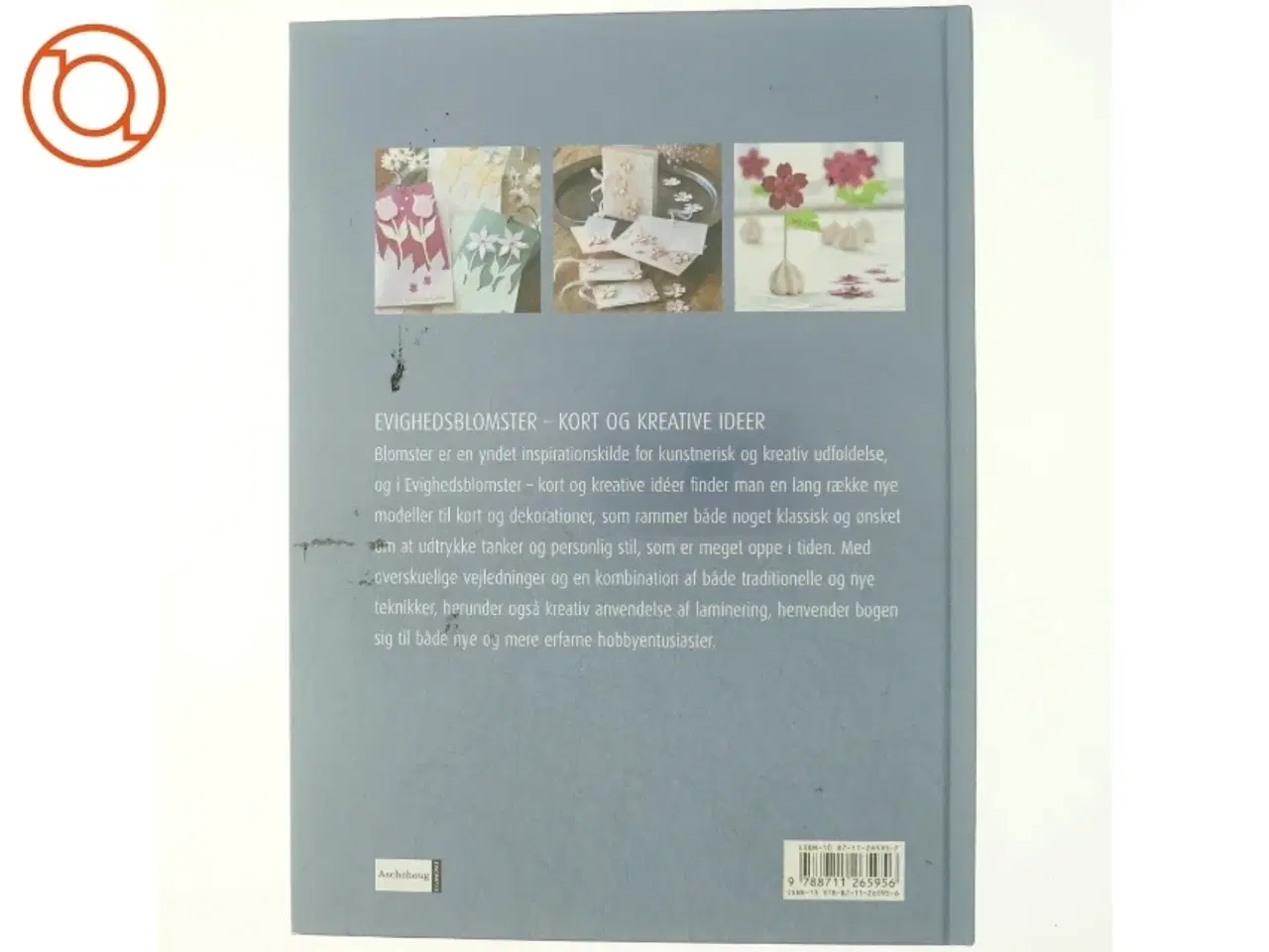 Billede 3 - Evighedsblomster : kort og kreative ideer af Gitte Schou Hansen (Bog)