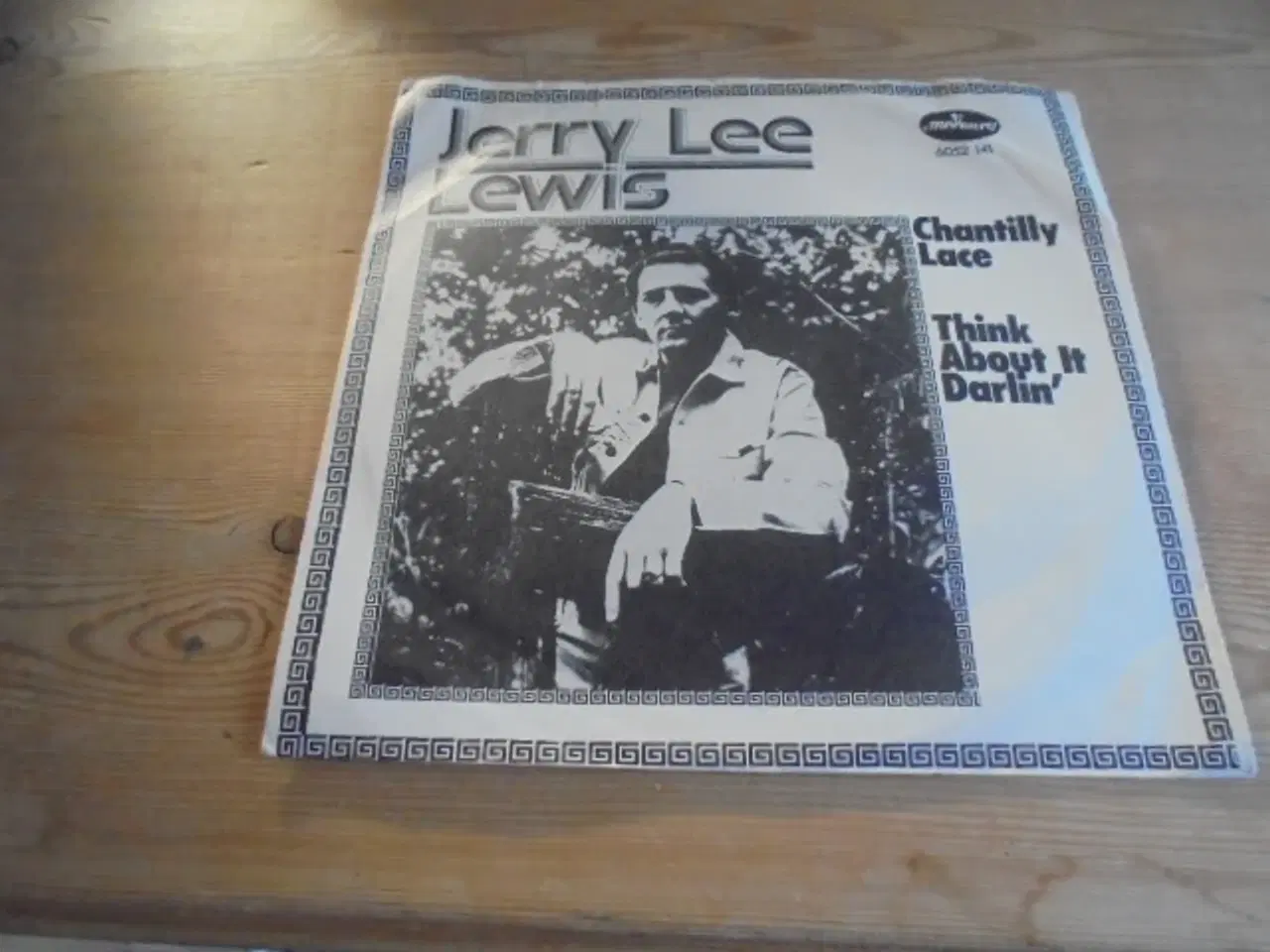 Billede 1 - Single: Jerry Lee Lewis – Chantilly Lace  