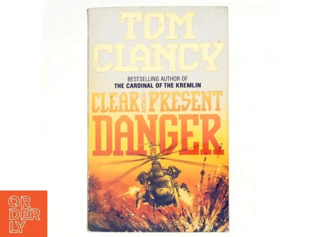 Billede 1 - Clear and Present Danger Novel by Tom Clancy