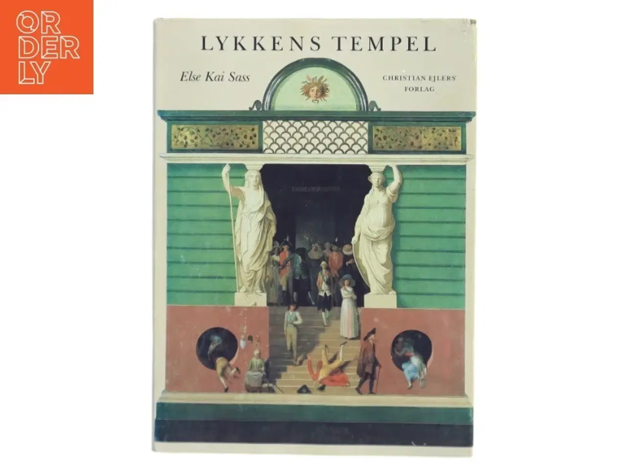 Billede 1 - Lykkens Tempel af Else Kai Sass (Bog)