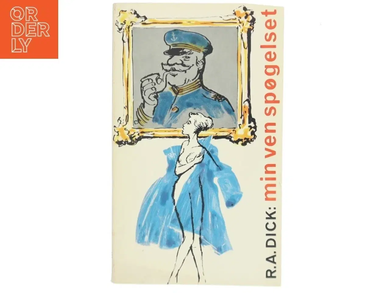 Billede 1 - Min ven spøgelset af R. A. Dick (Bog)