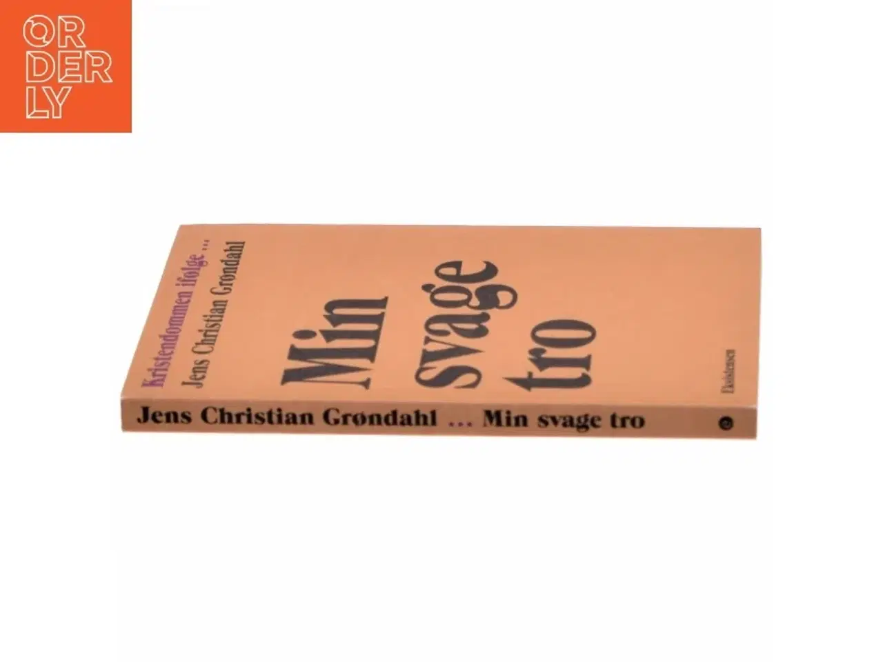 Billede 2 - Min svage tro af Jens Christian Grøndahl (Bog)