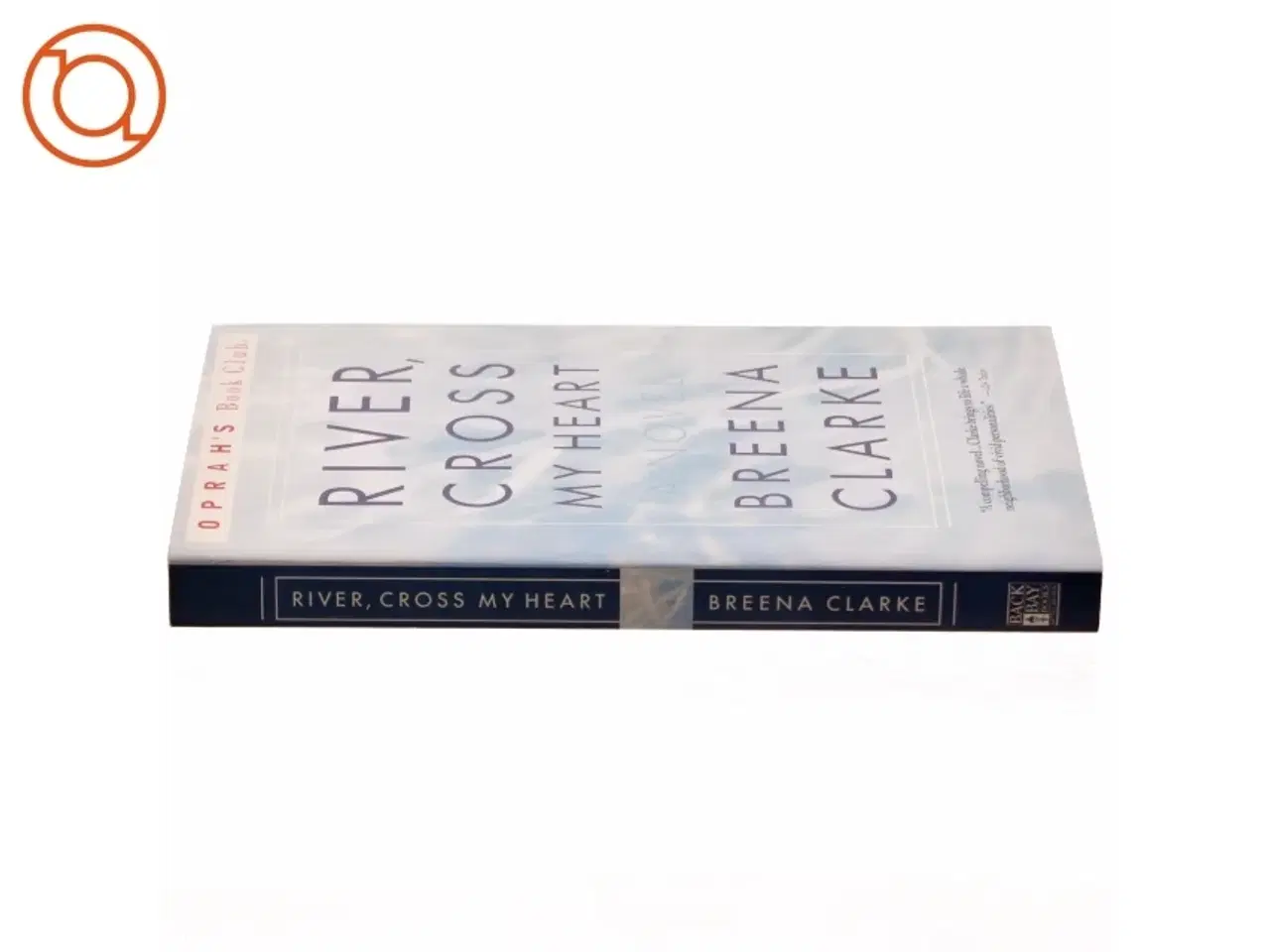 Billede 2 - River, cross my heart af Breena Clarke (Bog)