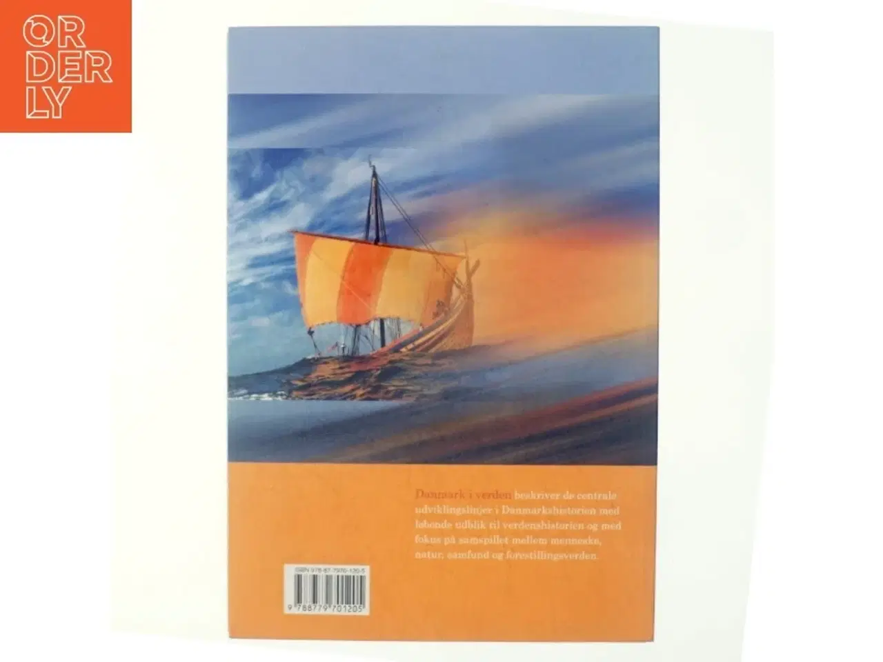 Billede 3 - Danmark i verden : fortid, nutid, fremtid af Lotte Schou (Bog)