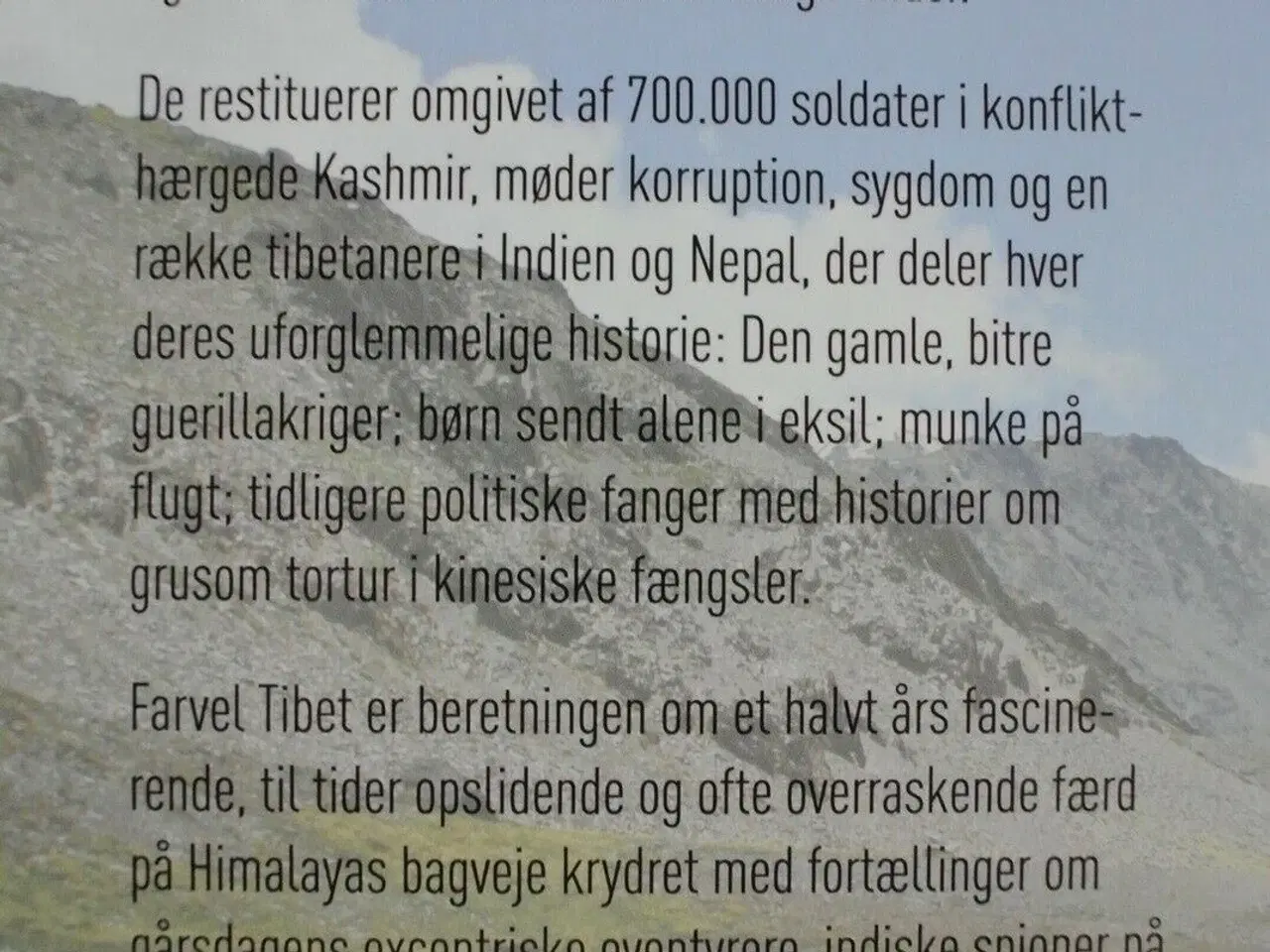 Billede 3 - farvel tibet - på sporet af et tabt land, Af tore 