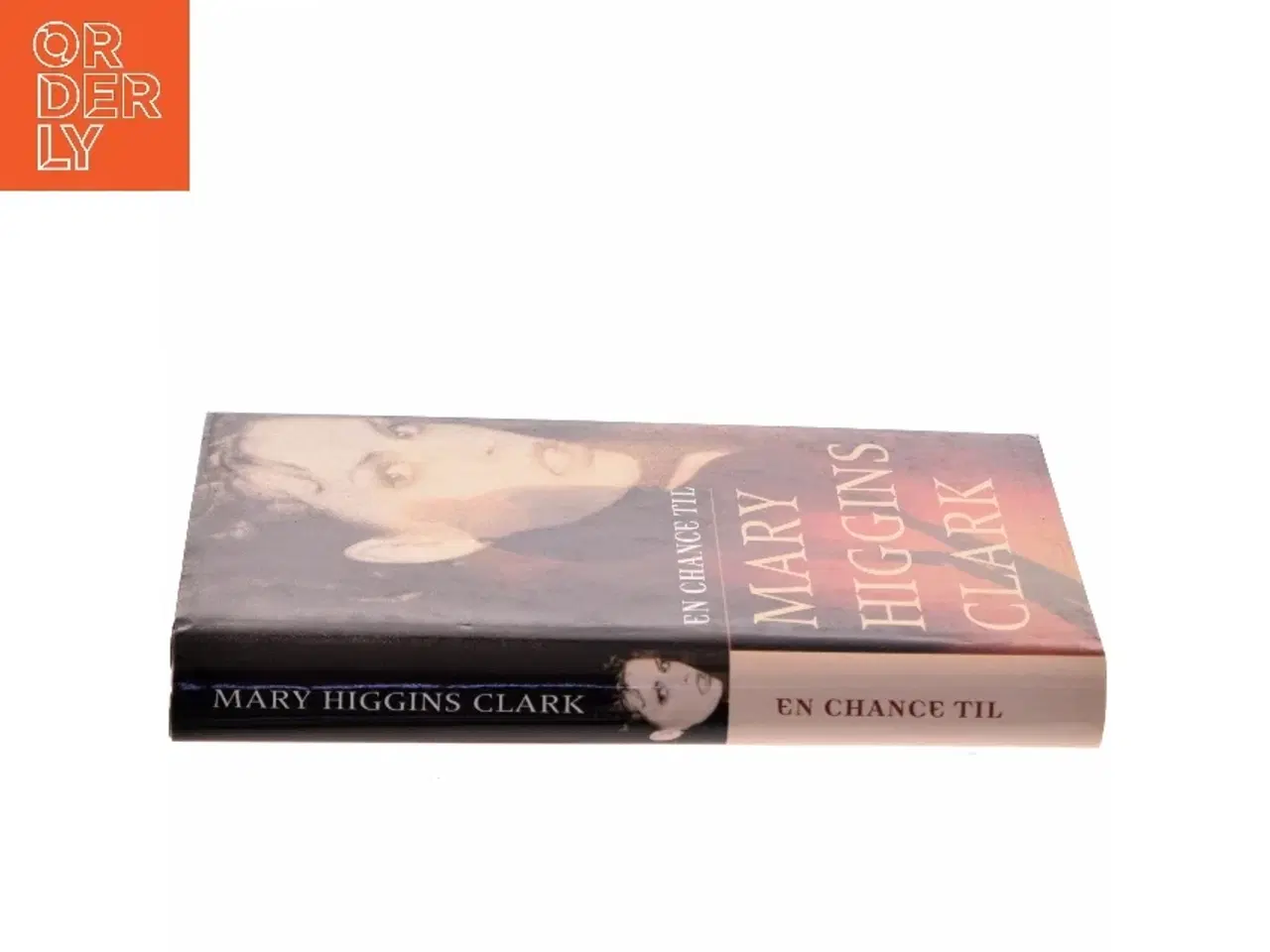 Billede 2 - En chance til af Mary Higgins Clark (Bog)