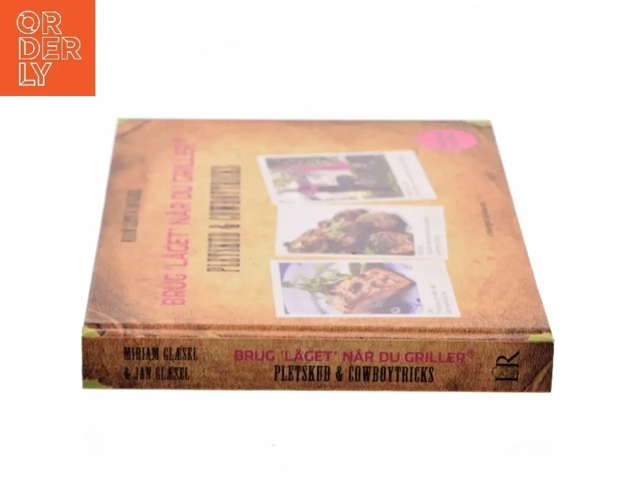 Billede 2 - Brug 'Låget' når du griller: Pletskud & Cowboytricks af Miriam Glasel (Bog)