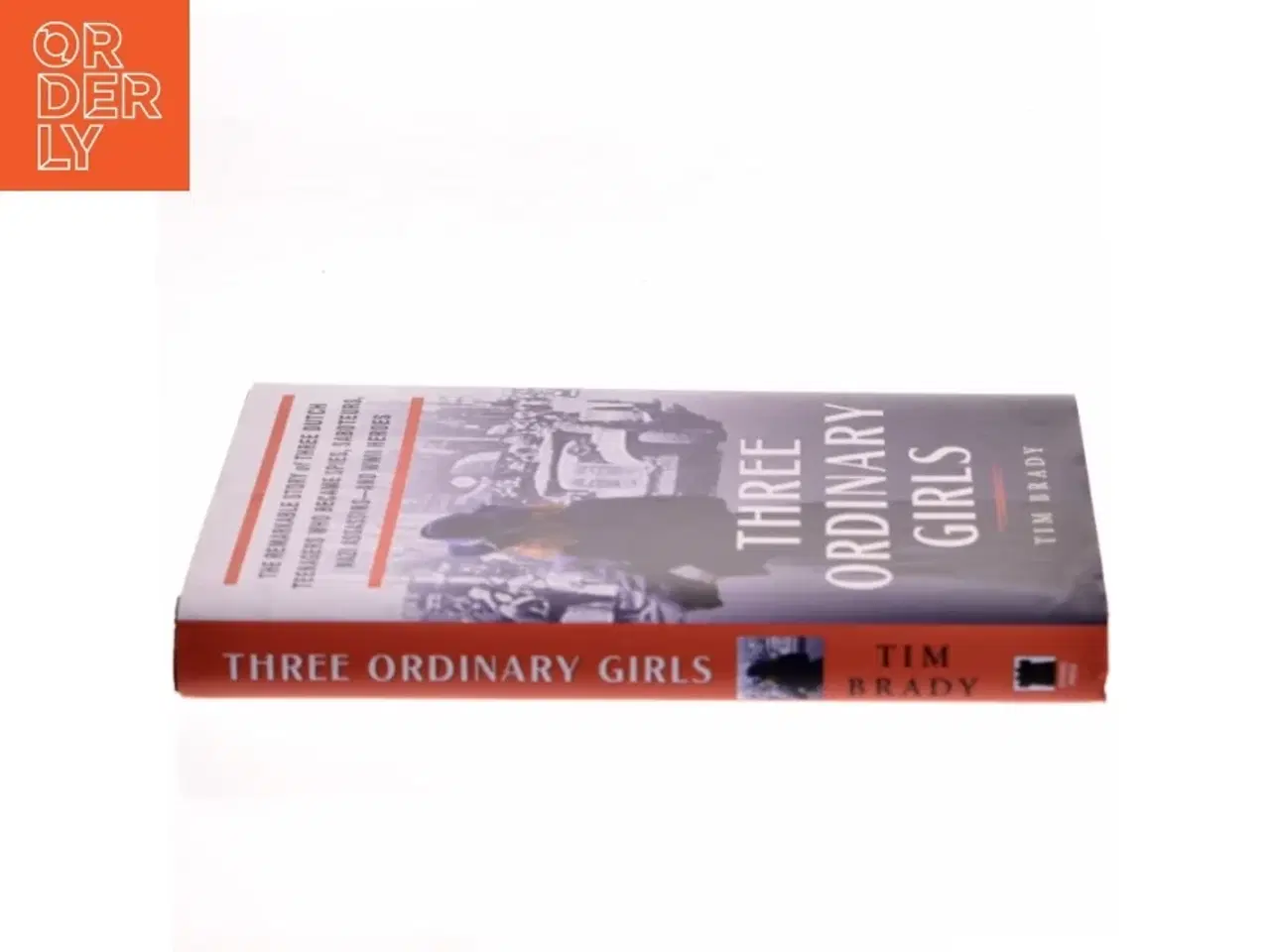 Billede 2 - Three Ordinary Girls af Tim Brady (Bog)
