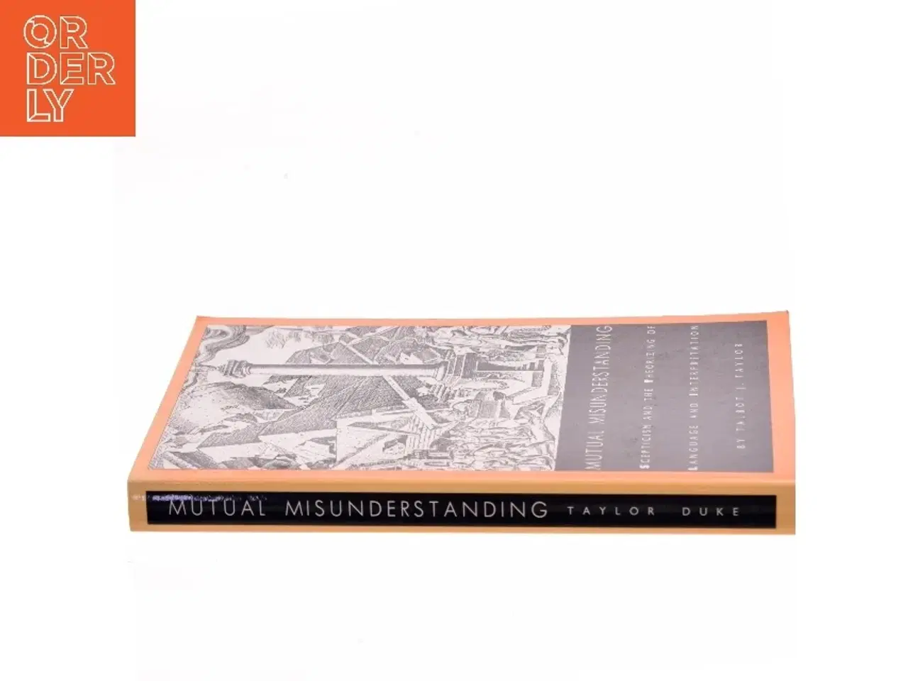 Billede 2 - Mutual Misunderstanding af Talbot J. Taylor (Bog)