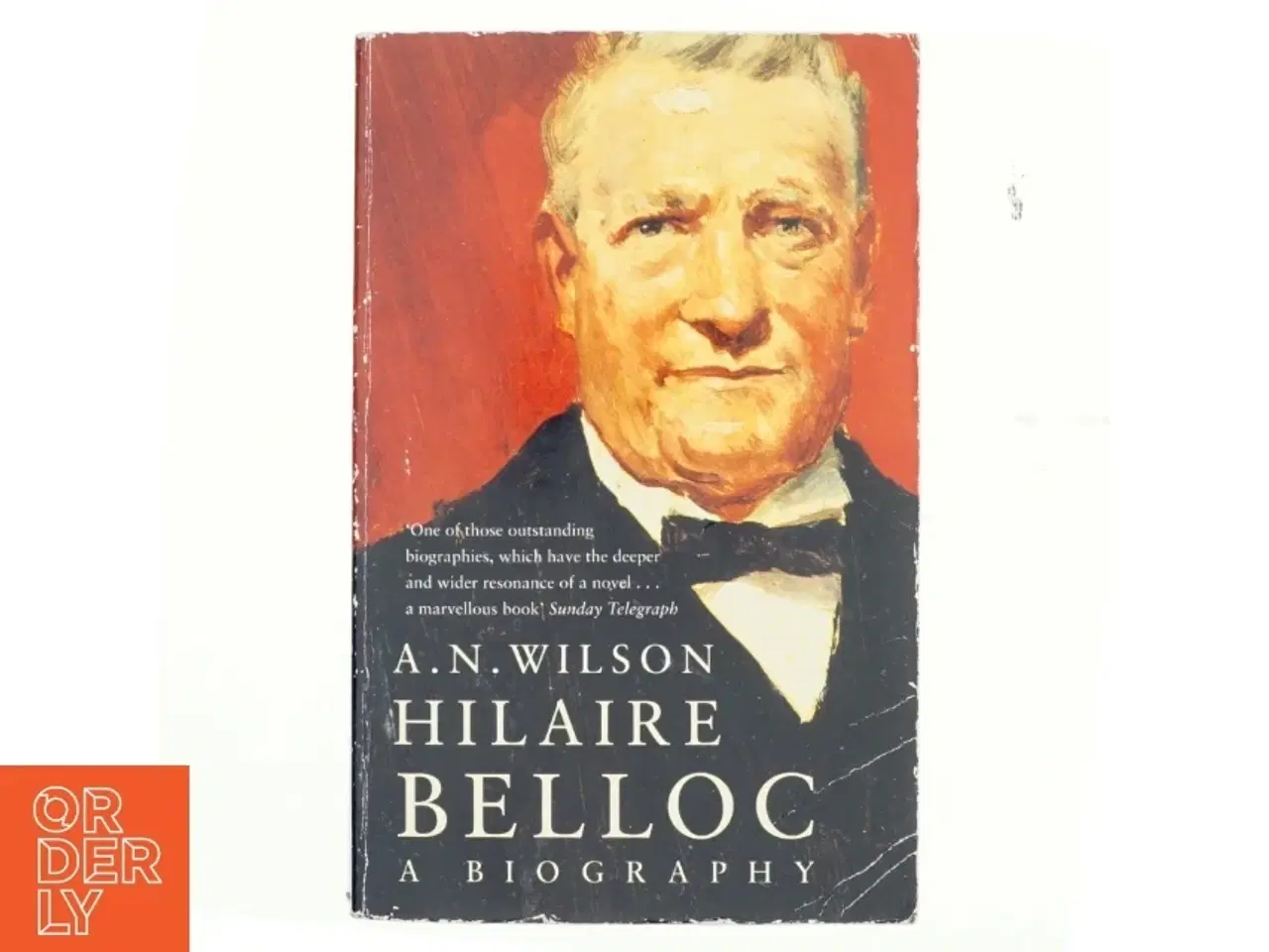 Billede 1 - Hilaire Belloc - A Biography af A.N. Wilson (Bog fra Mandarin