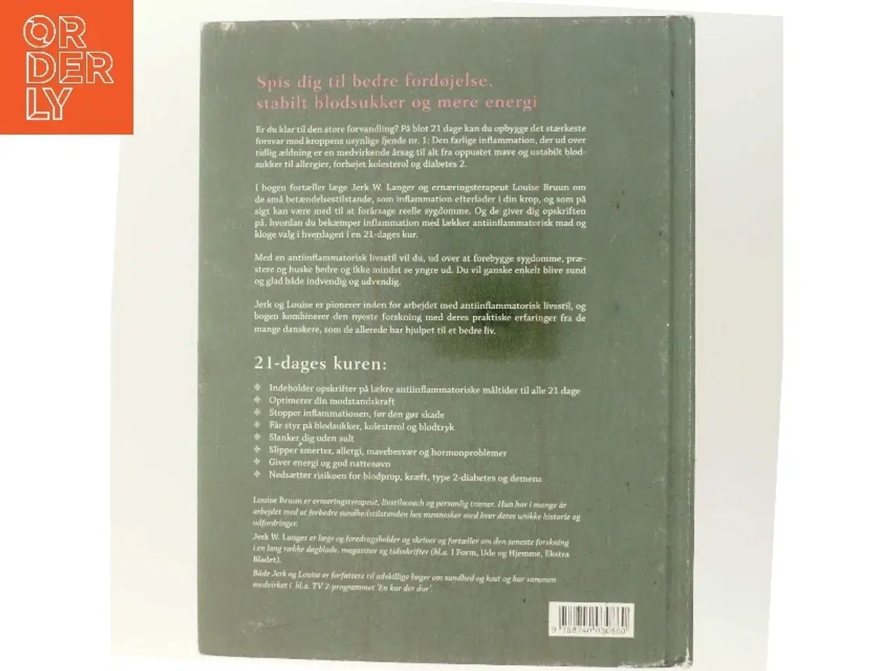 Billede 3 - 21 helbredende dage med antiinflammatorisk kost : spis dig til bedre fordøjelse, stabilt blodsukker og mere energi af Louise Bruun (f. 1975) (Bog