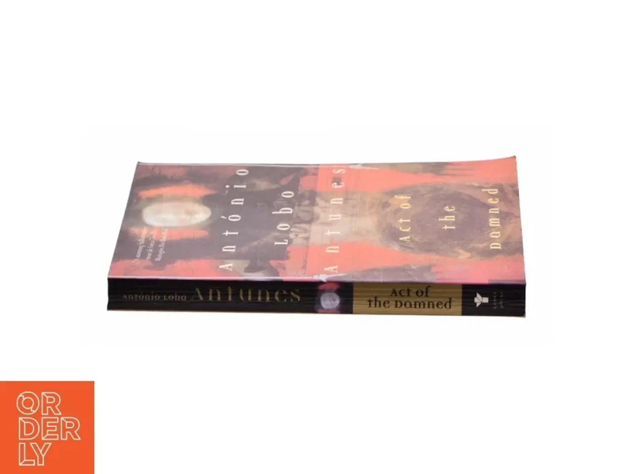 Billede 2 - Act of the Damned af Antunes, Antonio Lobo / Zenith, Richard (Bog)