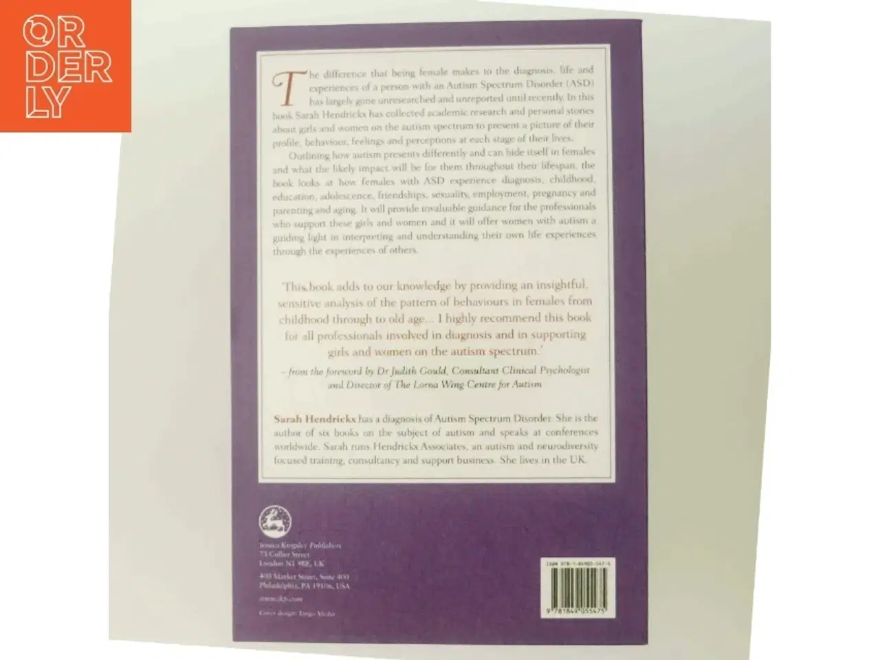 Billede 3 - Women and girls with autism spectrum disorder : understanding life experiences from early childhood to old age af Sarah Hendrickx (Bog)