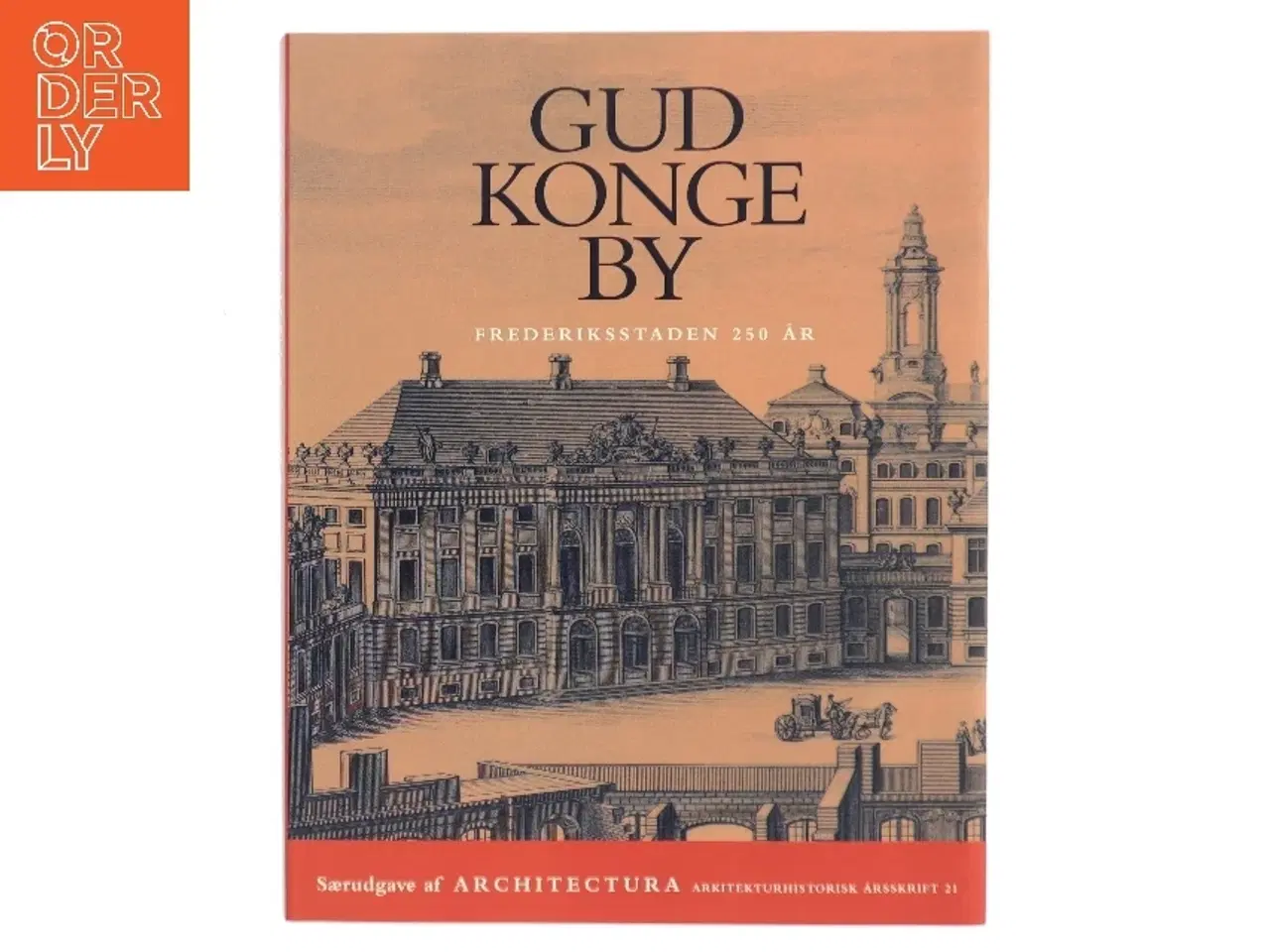 Billede 1 - Gud, Konge, By (Bog)