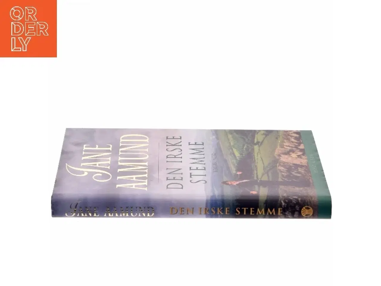 Billede 2 - Den irske stemme : fortællinger af Jane Aamund (Bog)