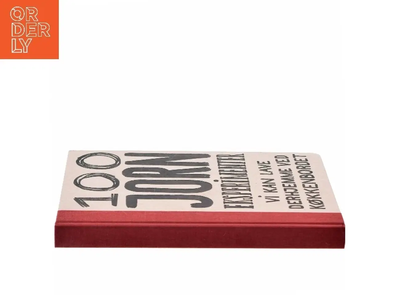 Billede 2 - 100 JORN EKSPERIMENTER VI KAN LAVE DERHJEMME VED KØKKENBORDET af &lt;Bogens forfattere< (Bog)