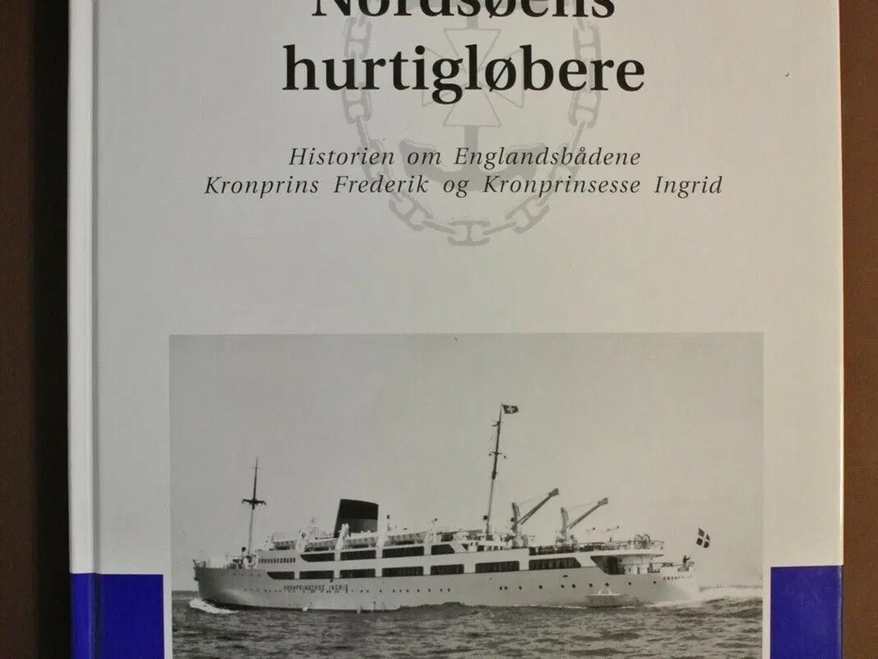 Billede 1 - nordsøens hurigløbere - historien om englandsbåden