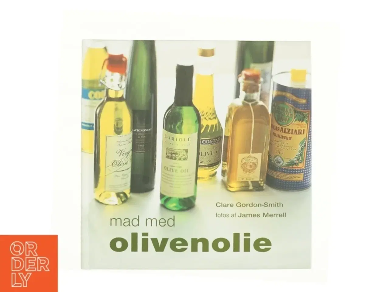 Billede 1 - Mad med olivenolie af Clare Gordon-Smith (Bog)
