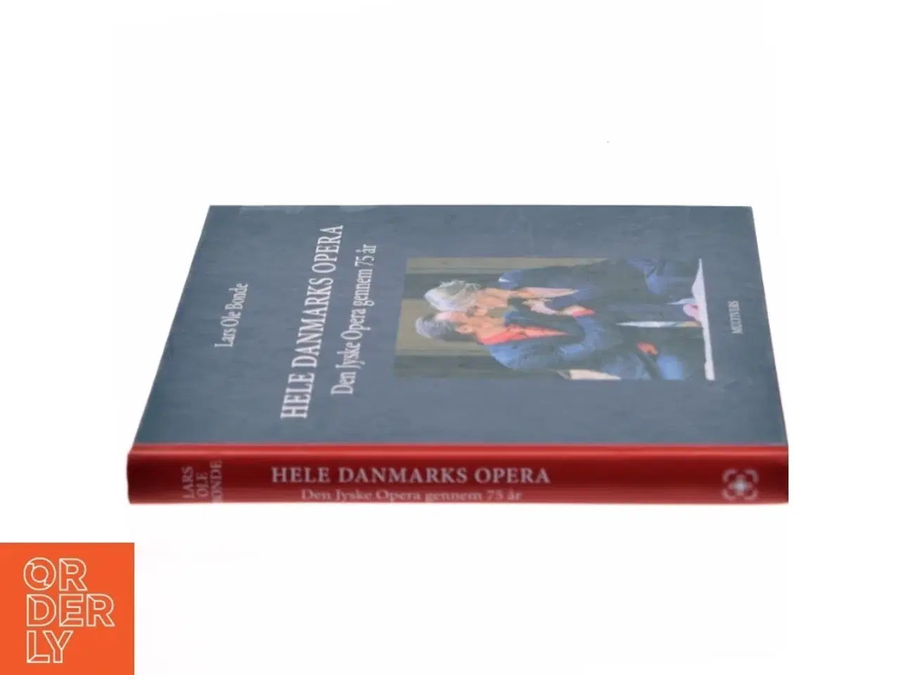 Billede 2 - Hele Danmarks opera : Den Jyske Opera gennem 75 år : 1947-2022 (Bog)