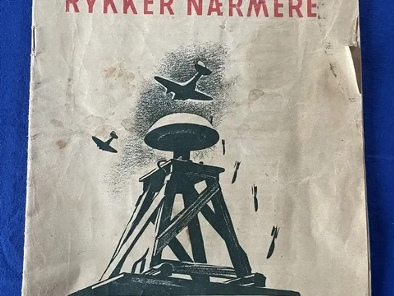 Billede 1 - Blad - Hvis Krigen Rykker Nærmere - A4 - April 1944