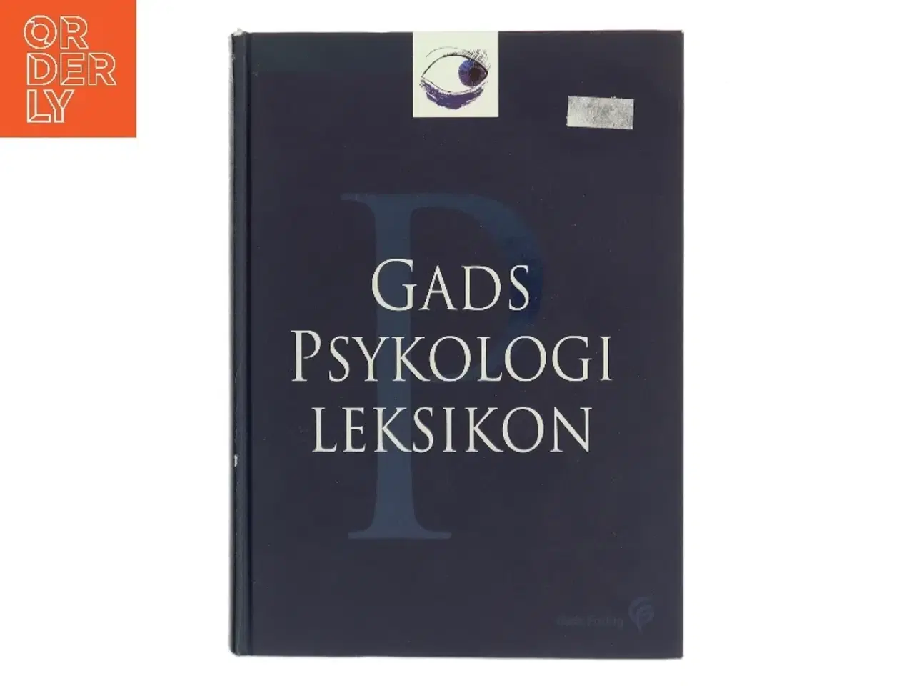 Billede 1 - Gads psykologileksikon af Redigeret af Jens Bjerg (Bog)