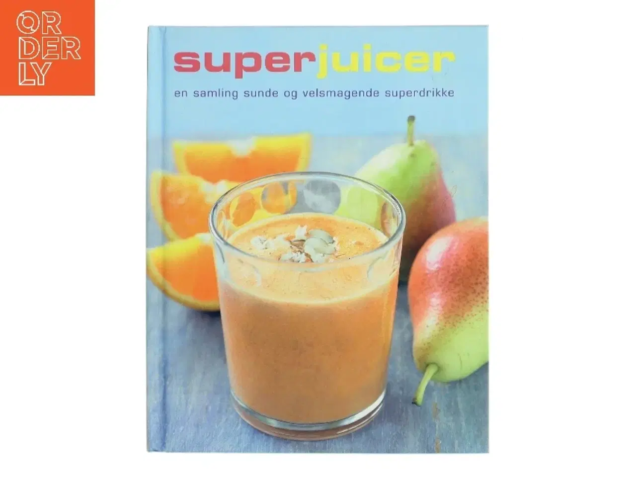 Billede 1 - Superjuicer af Christine France (Bog)