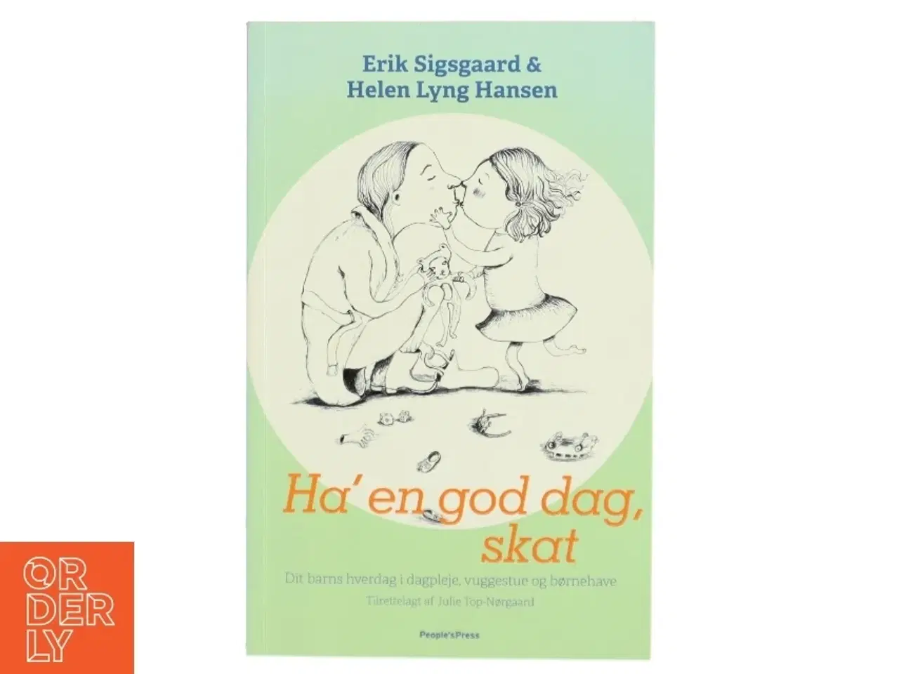 Billede 1 - Ha&#39; en god dag, skat (Bog)