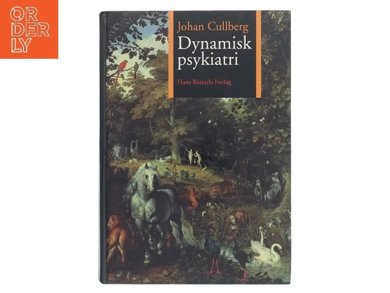 Billede 1 - Dynamisk psykiatri i teori og praksis af Johan Cullberg (Bog)