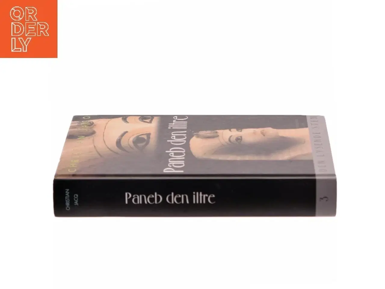 Billede 2 - Den lysende sten. Bind 3, Paneb den iltre af Christian Jacq (Bog)