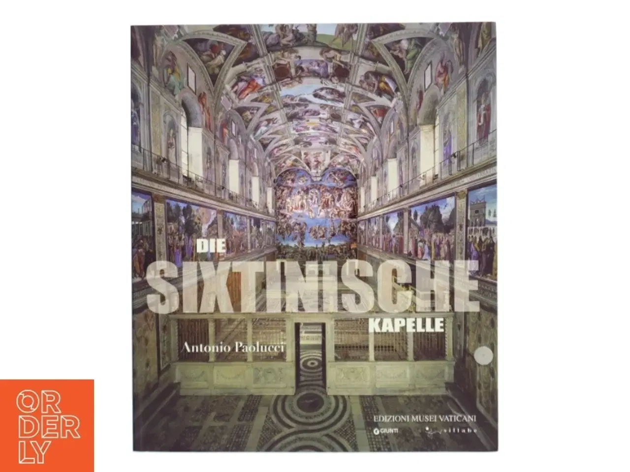 Billede 1 - Die Sixtinische Kapelle af Antonio Paolucci (Bog)