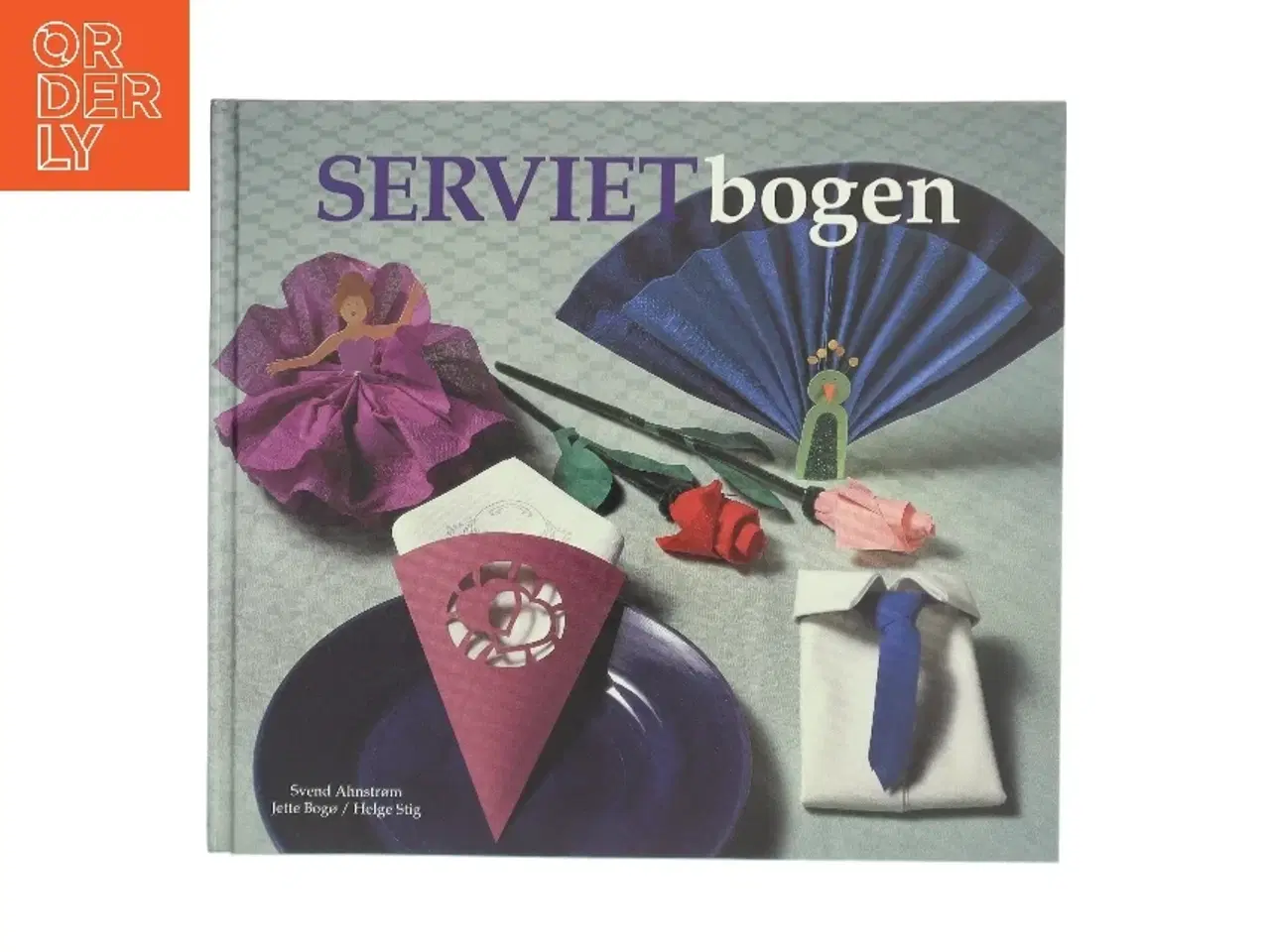 Billede 1 - SERVIET bogen af Svend Ahnstrøm (Bog)