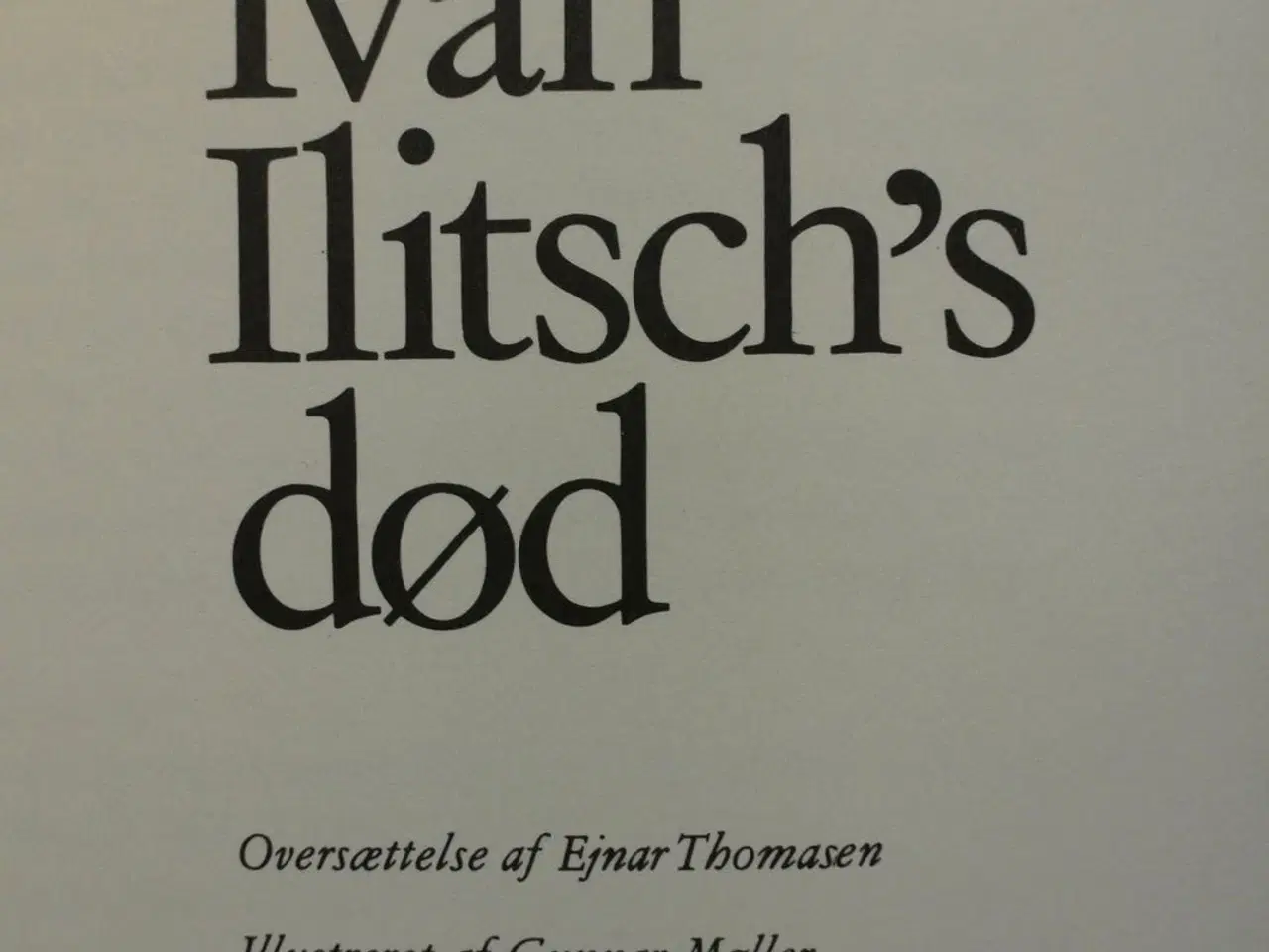 Billede 3 - ivan ilitsch's død, af leo tolstoj. ill. gunnar mø