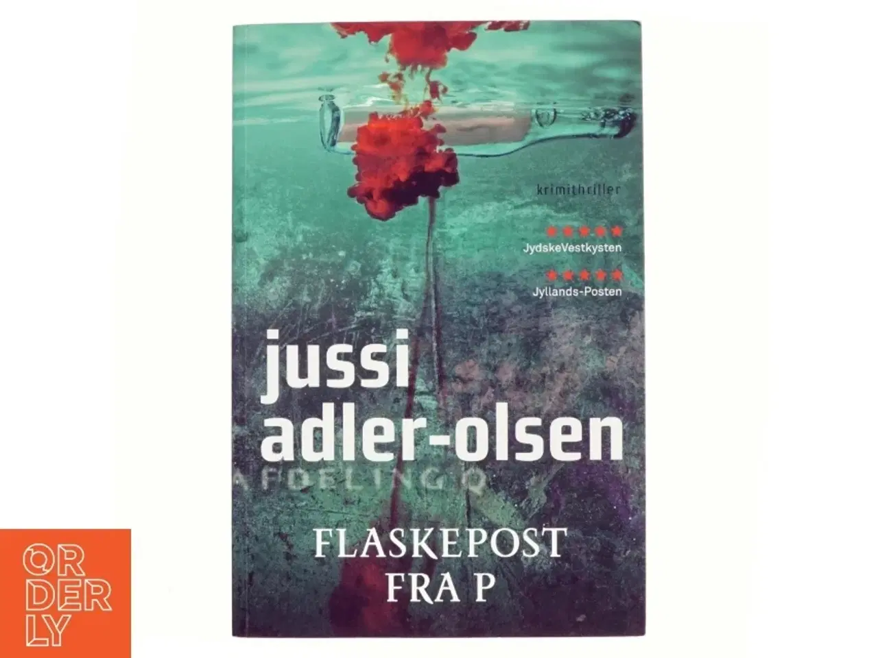 Billede 1 - Flaskepost Fra P af Adler-Olsen, Jussi (Bog)