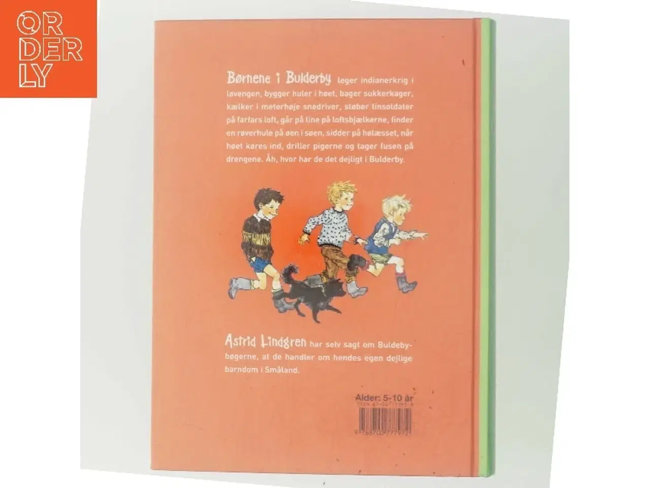 Billede 3 - Bogen om børnene i Bulderby : Alle historierne om Lasse, Bosse, Olle, Kerstin, Britta, Anna og Lisa af Astrid Lindgren (Bog)