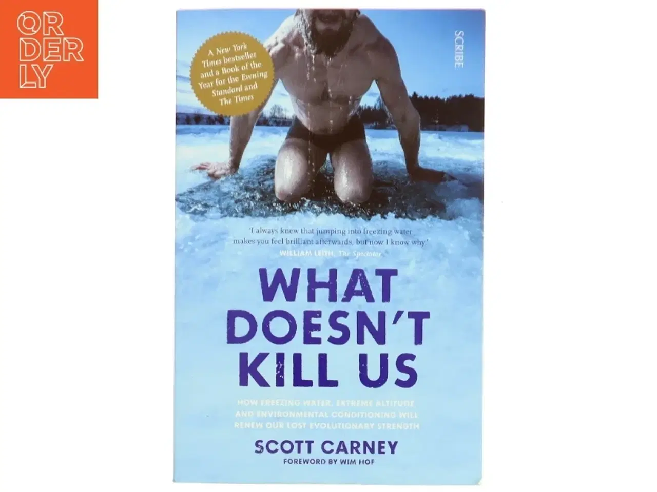 Billede 1 - What Doesn't Kill Us af Scott Carney (Bog)