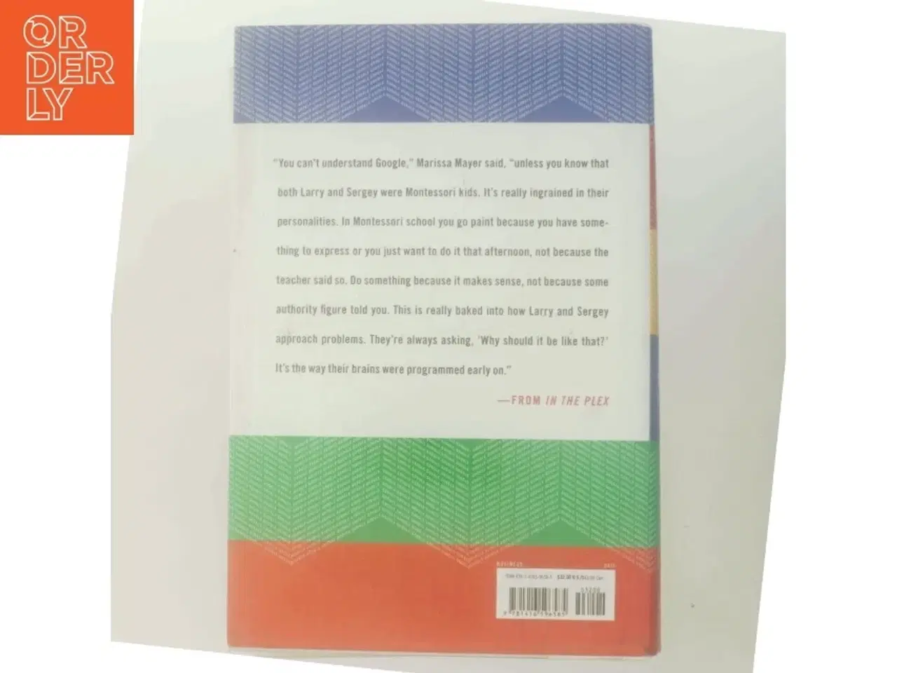 Billede 3 - In the Plex: How Google thinks, works and shapes our lives af Steven Levy (Bog)