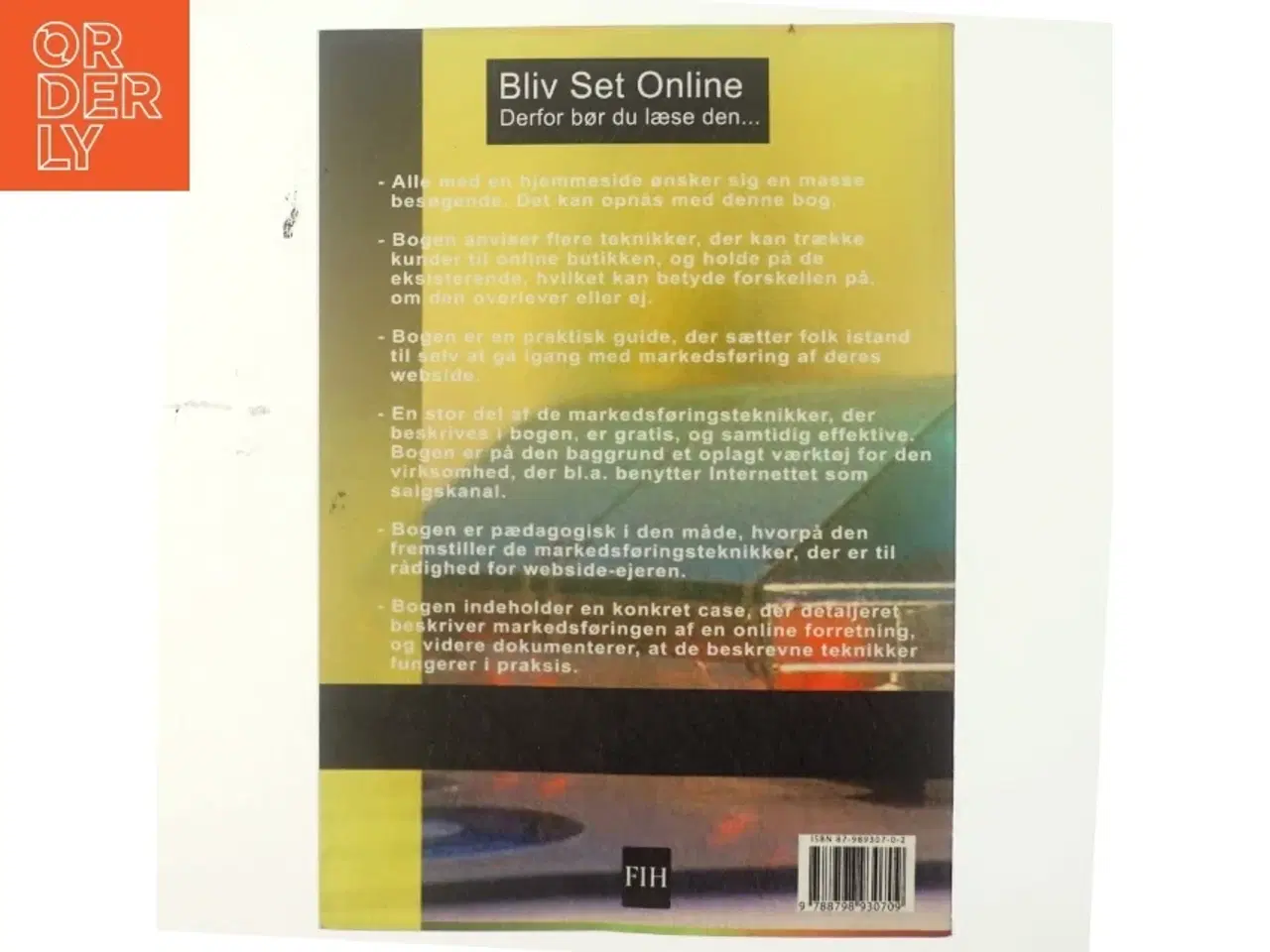 Billede 3 - Bliv set online : en praktisk guide til, hvordan du får flere besøgende på dine websider af Martin Skovgaard (Bog)