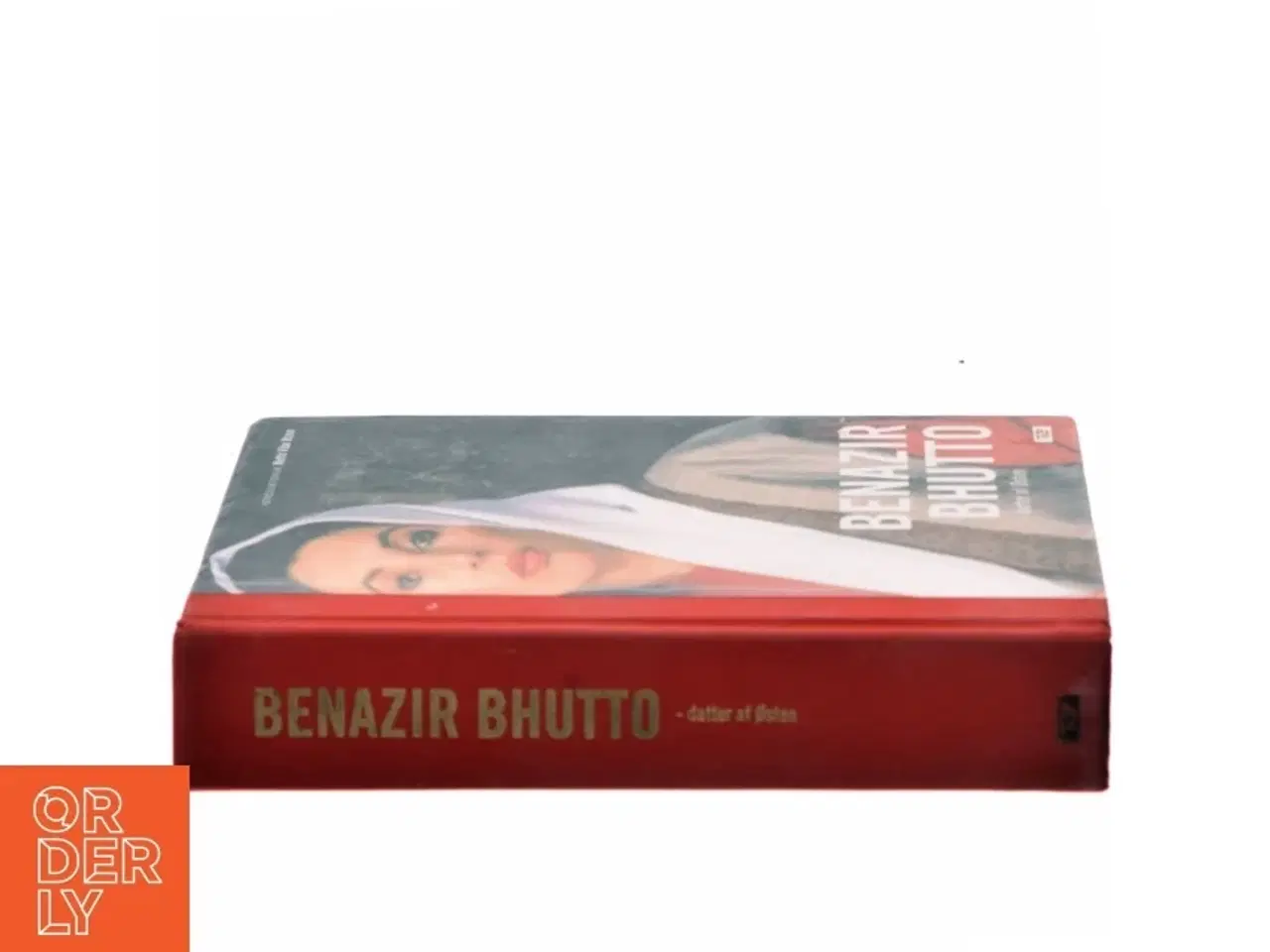 Billede 2 - Datter af Østen af Benazır Bhutto (Bog)