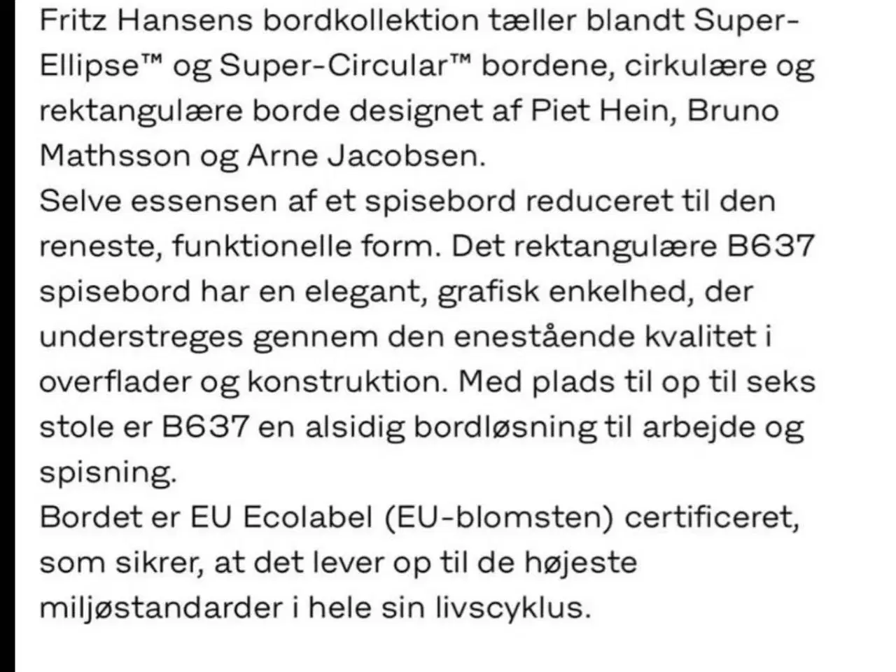 Billede 4 - Piet Hein fremstillet hos Fritz Hansen. 