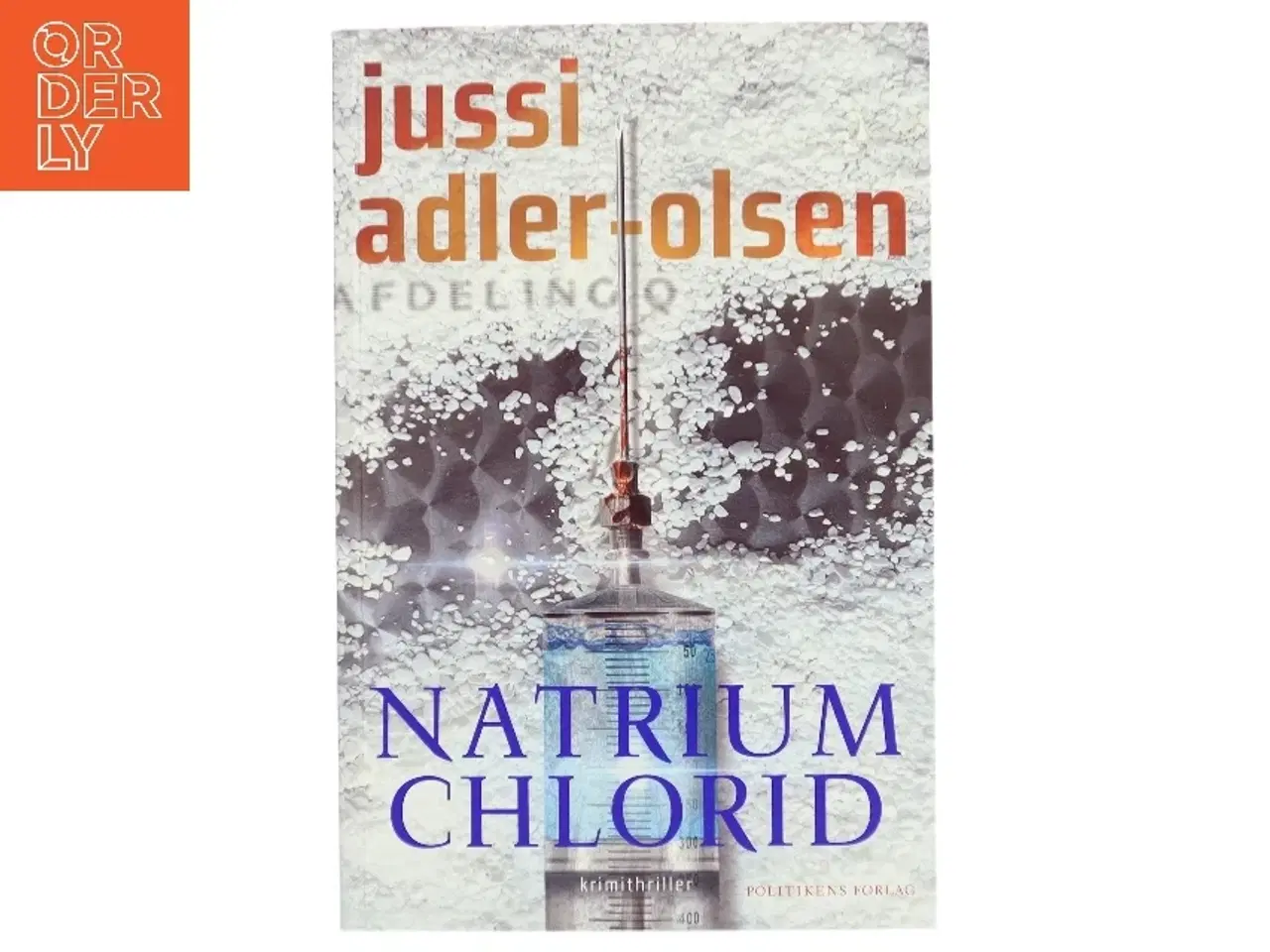 Billede 1 - Natrium Chlorid af Jussi Adler-Olsen (Bog)