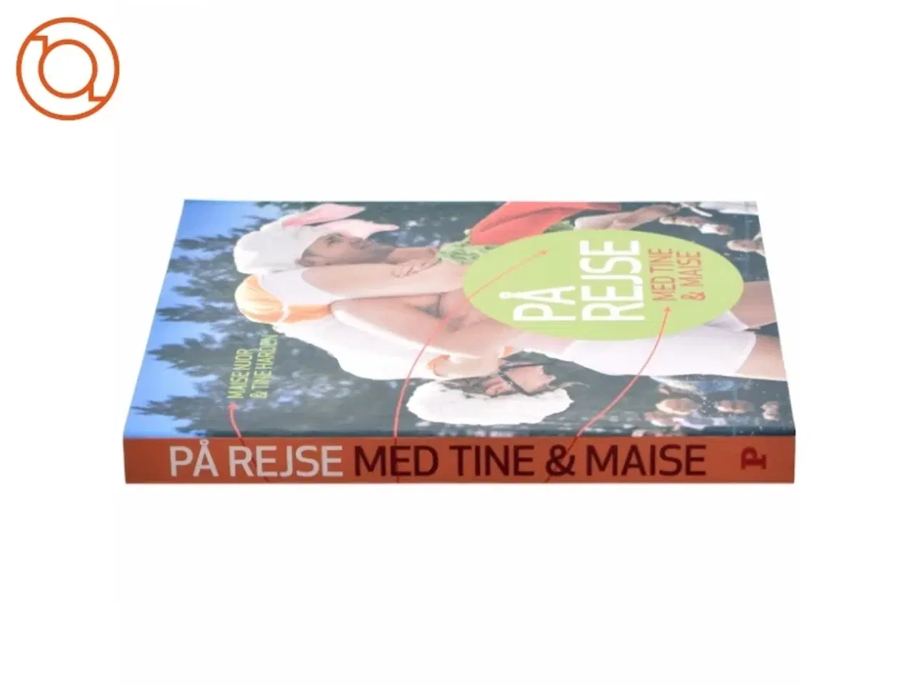 Billede 2 - På rejse med Tine & Maise af Maise Njor (Bog)