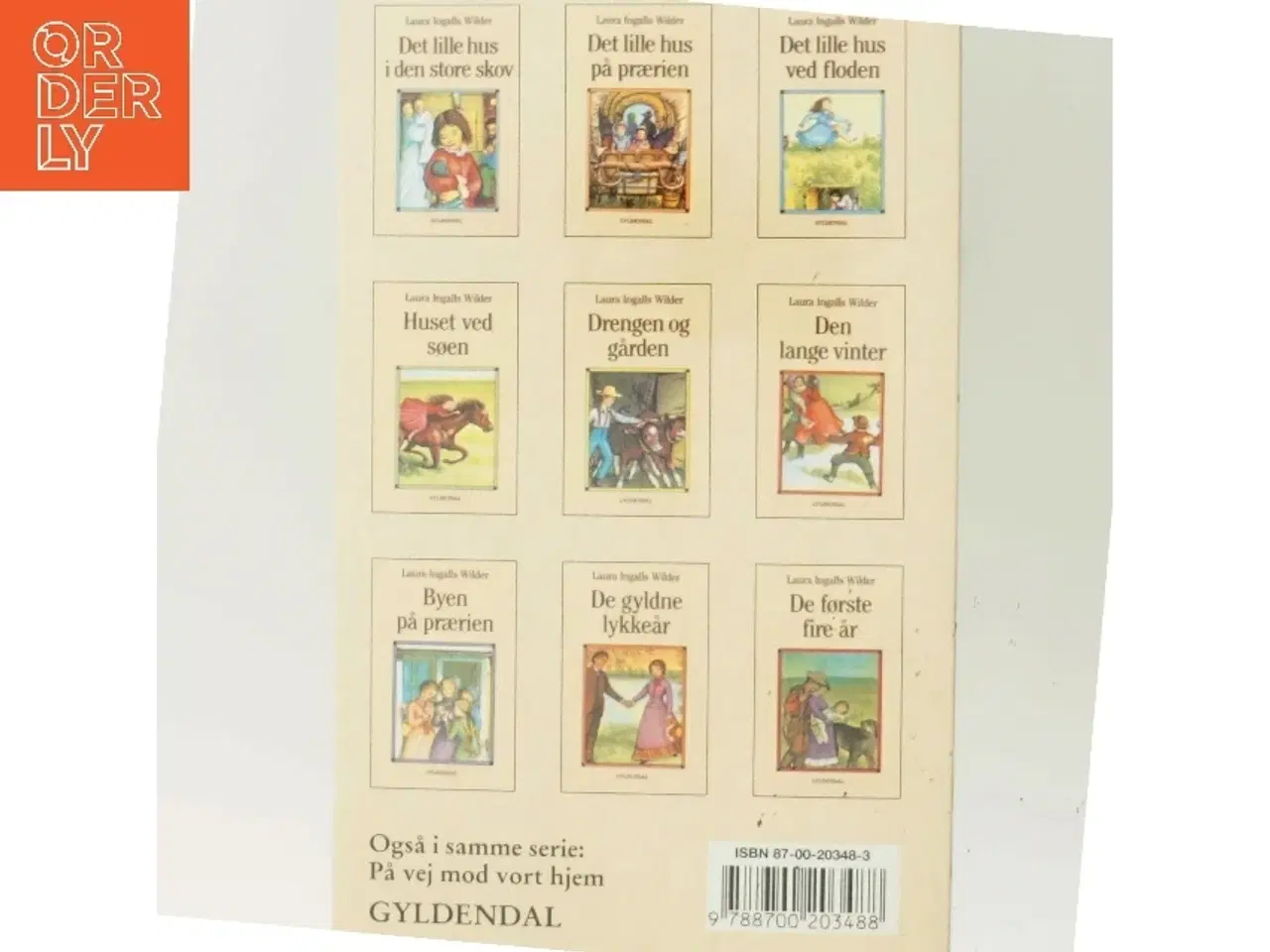 Billede 3 - På vej mod vort hjem : dagbog ført på en rejse fra Syd Dakota til Mansfield, Missouri i 1894 af Laura Ingalls Wilder (Bog)