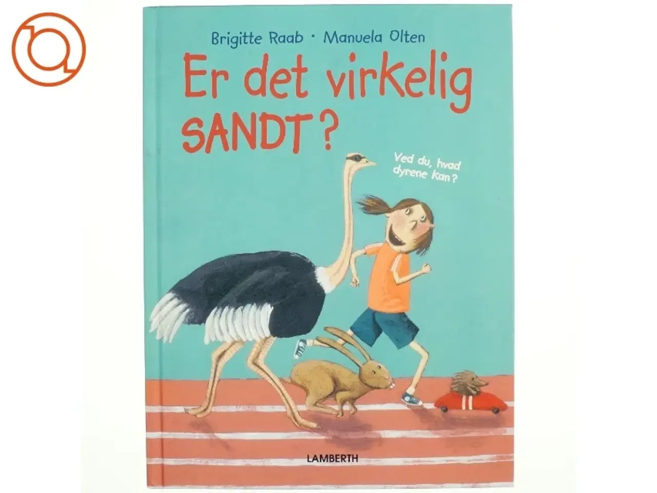 Billede 1 - Er det virkelig sandt? af Brigitte Raab-Freyer (Bog)
