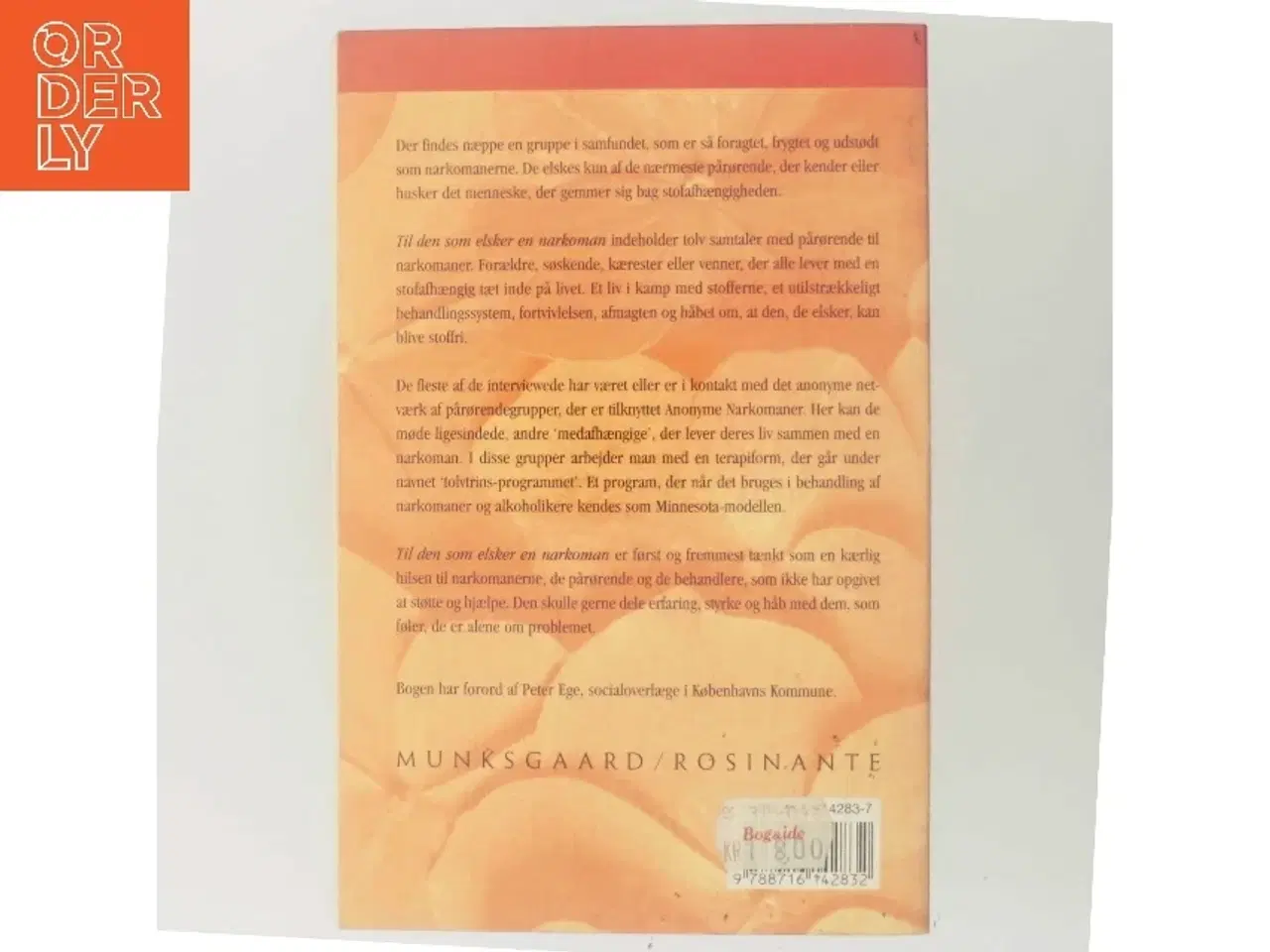 Billede 3 - Til den som elsker en narkoman af Bente Hansen (Bog)