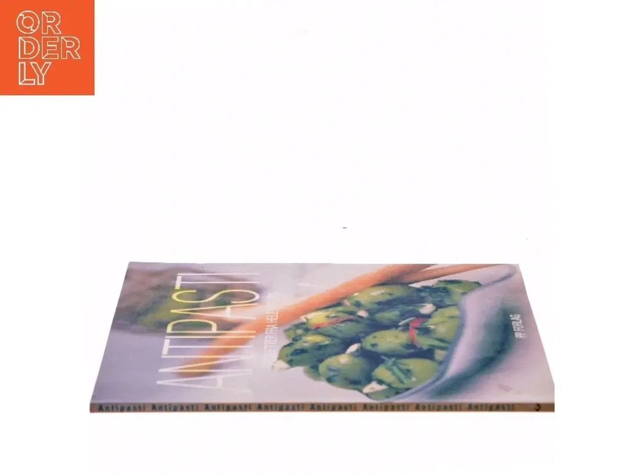 Billede 2 - Antipasti : forretter fra hele verden (Bog)