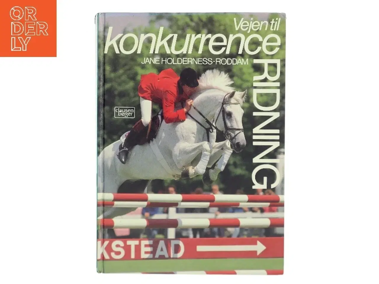 Billede 1 - Vejen til konkurrenceridning af Jane Holderness-Roddam (Bog)