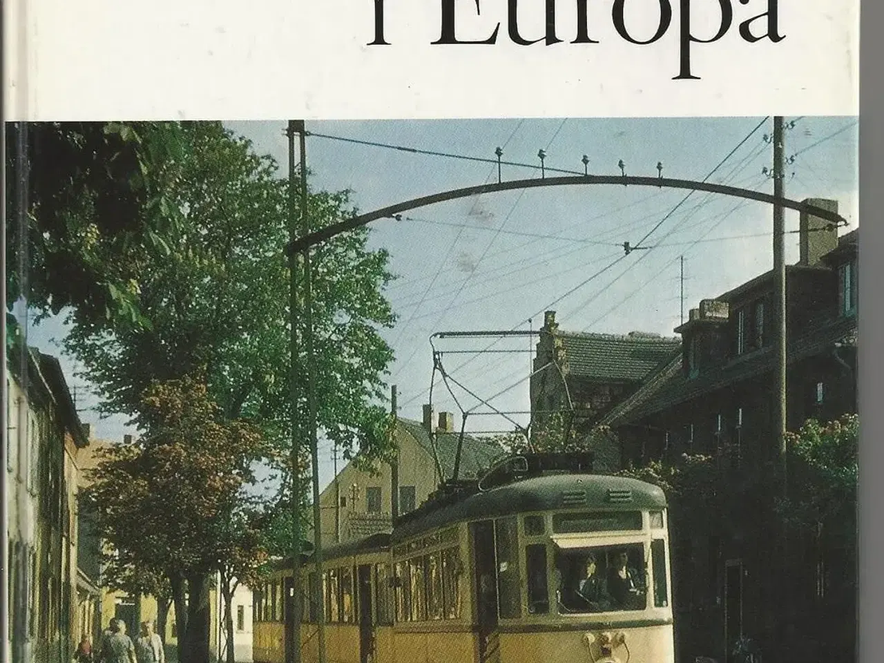 Billede 1 - Sporvogne i Europa