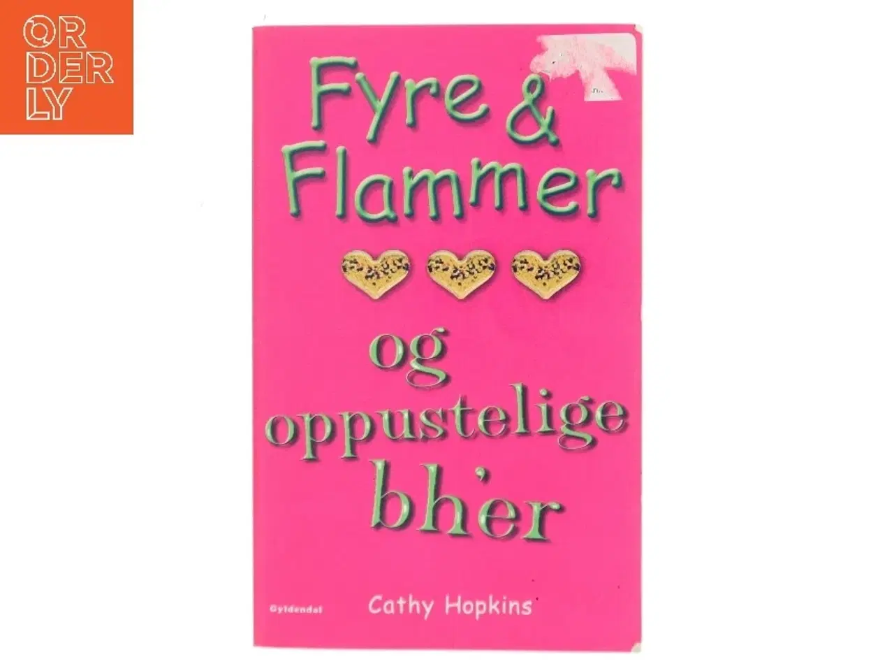 Billede 1 - Fyre & flammer og oppustelige bh'er af Cathy Hopkins (Bog)