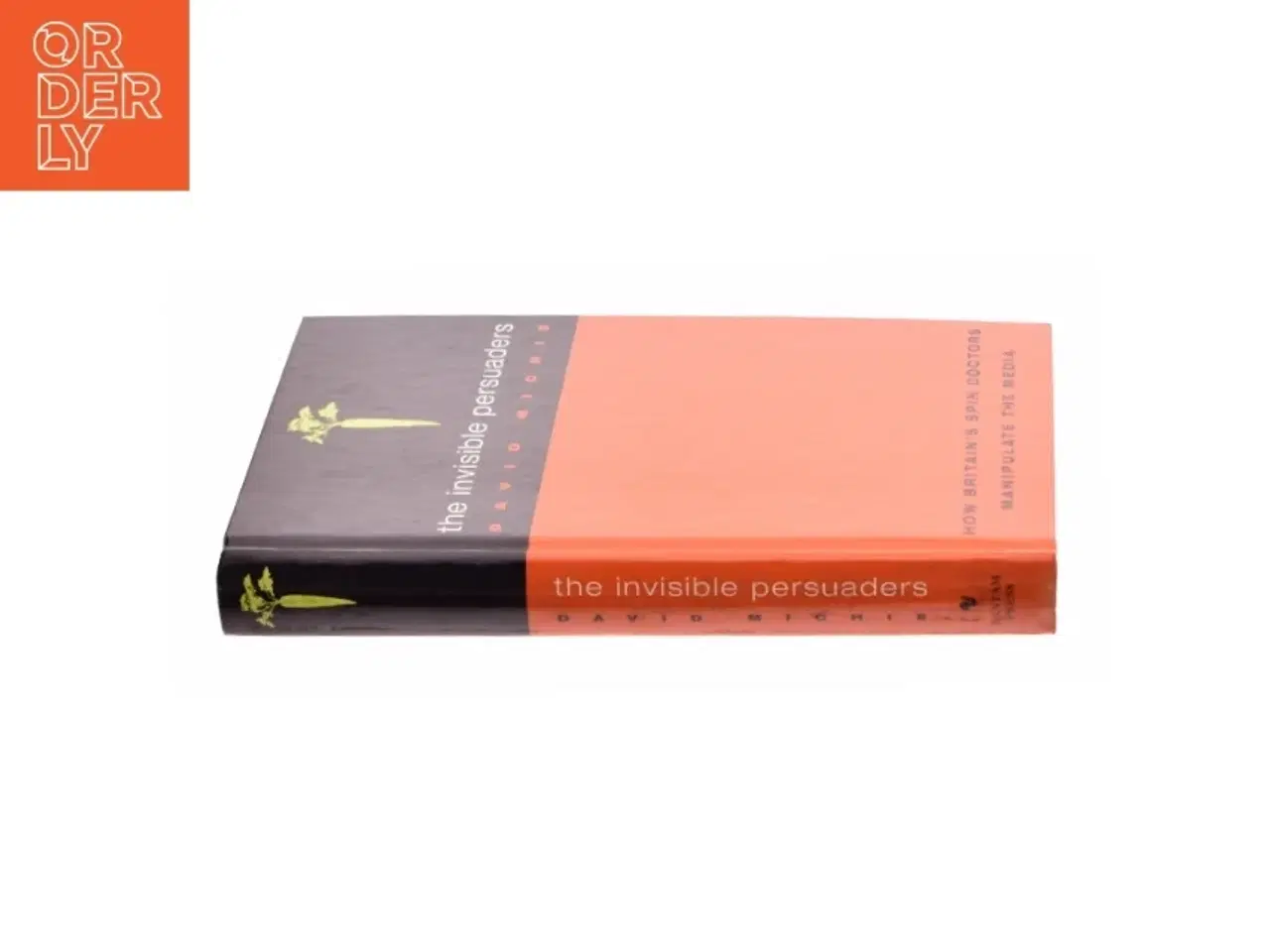 Billede 2 - Invisible Persuaders af Michie, David (Bog)